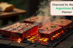 Charcoal Vs. Wood for Argentinian BBQ Flavour